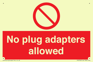 No plug adapters allowed Prohibition Sign